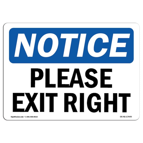 Safety Sign, OSHA Notice, 3.5" Height, Please Exit Right Sign, Landscape, 10PK